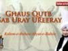 Ghous Qutub Sab Ure Ureere