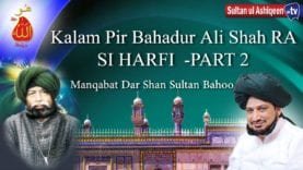 Si Harfi Dar Shan Hazrat Sakhi Sultan BaHoo R A Pa