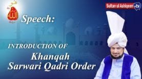 Speech : Introduction Of Khanqah Silsila Sarwari Qadri