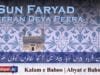 Sun Faryad Peeran Deya Peera Main Akh Sunawan Kain Noon Hoo