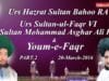 Urs Hazrat Sultan Bahoo, Urs Sultan ul Faqr 6th and Celebration of Youm e Faqr 2