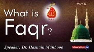 What is Faqr Part ? Part 2