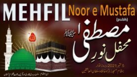 Mehfil Noor e Mustafa (SAW) At Masjid e Zahra & Khanqah Sultan ul Ashiqeen 5th September 2021